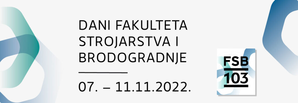 Fakultet strojarstva i brodogradnje slavi 103. rođendan i otvara vrata javnosti!